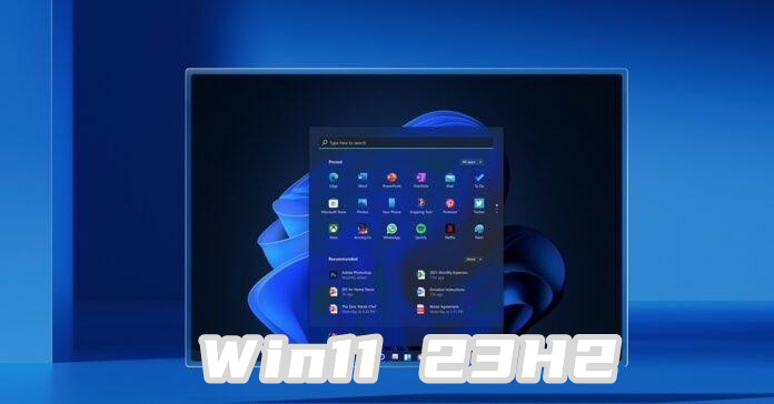 Win11 最后一个重大更新发布在即：Windows 11 23H2 ISO 镜像