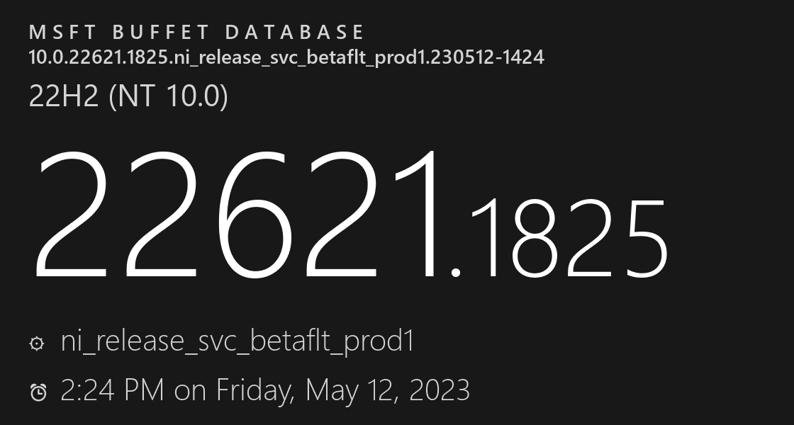 微软发布Win11 Insider Preview Build 22621.1825/22631.1825（KB5026440）！