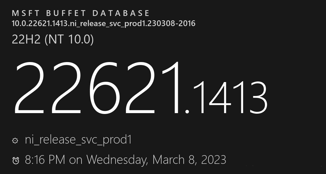 微软发布Windows11 22H2 KB5023706(22621.1413)3月累积补丁！