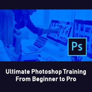 Udemy – Ultimate Photoshop Training: From Beginner to Pro 2019-1视频教程下载