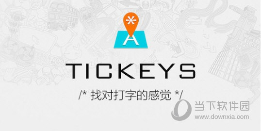 Tickeys