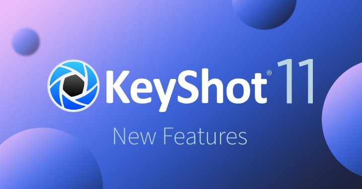 【keyshot破解版】Luxion KeyShot Pro v11.3.2.2 绿色中文版免费下载