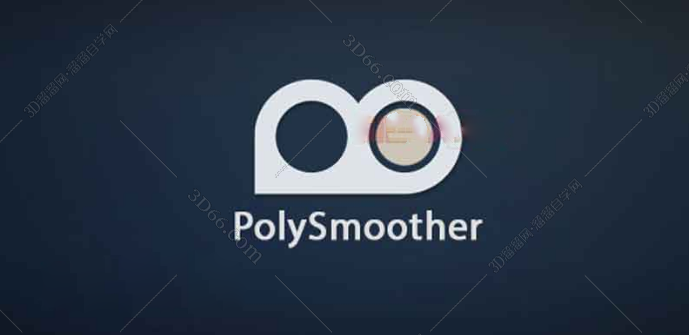 3dMax平滑插件：PolySmoother v2.3.0 For 2014-2019+使用教程