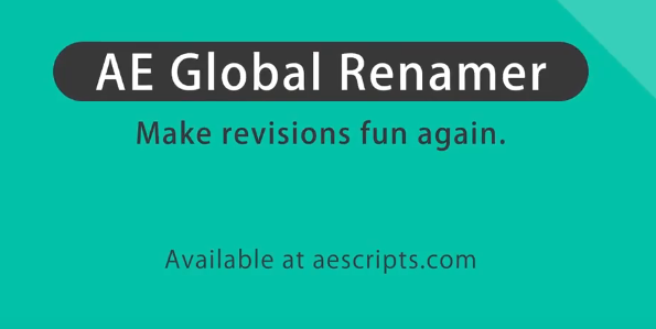 AE批量查找重命名脚本：Aescripts Global Renamer v2.3.5免费下载