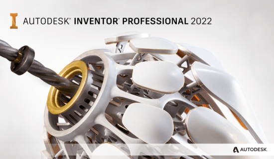 Autodesk Inventor 2022【3D绘图模拟软件】完整破解版免费下载